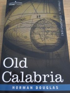 Old Calabria, Norman Douglas, Calabria travelogues